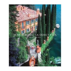 Slim Aarons: La Dolce Vita